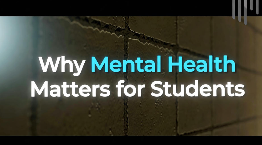 Why Mental Health Matters for Students